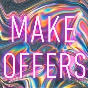 make offers!